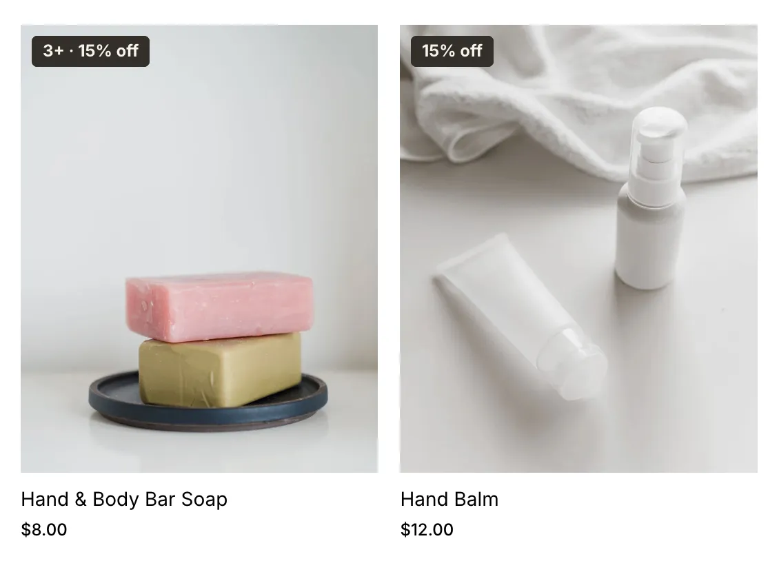 Product cards on a demo skincare store: a bar soap badged “3+ · 15% off” and a hand balm badged “15% off”.